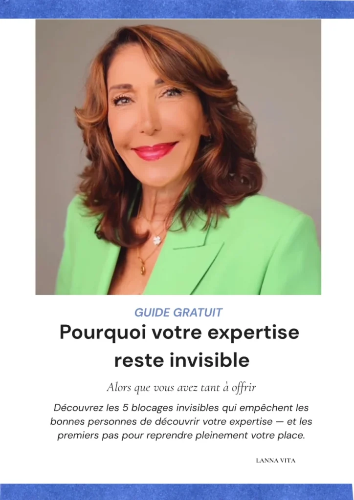 Guide Pourquoi votre expertise reste invisible – Lanna Vita